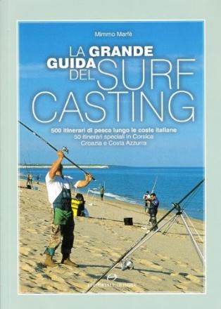 LIBRO LA GRANDE GUIDA DEL SURFCASTING